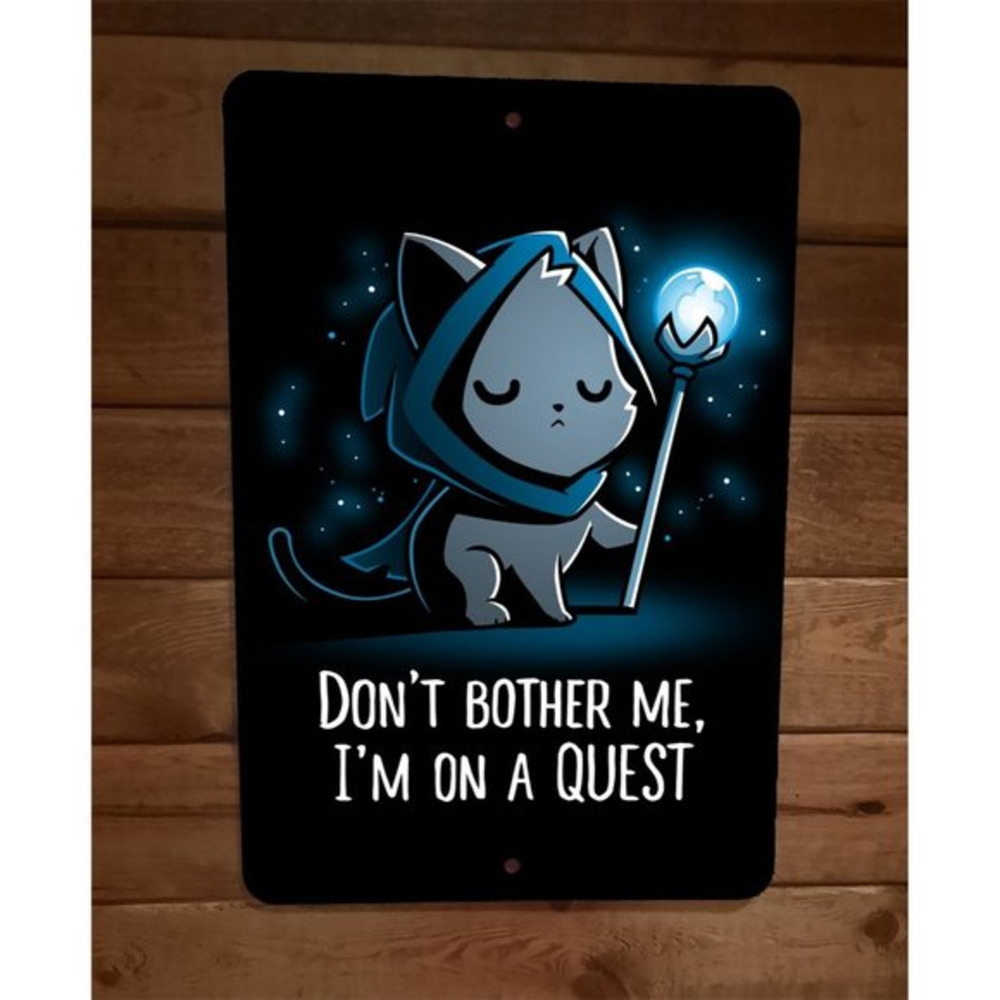 Dont Bother Me Im on a Quest Video Gamer Cat 8x12 Metal Wall Sign Poster‎